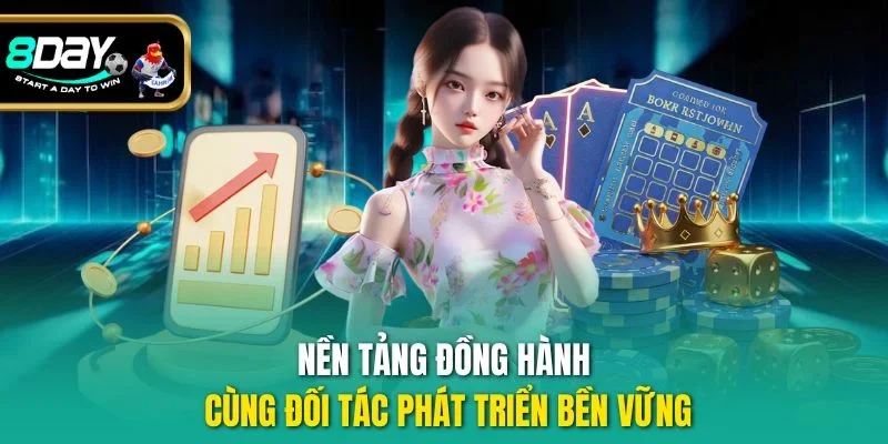Nền tảng đồng hành cùng đối tác phát triển bền vững